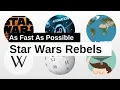 Star Wars Rebels As Fast As Possible