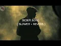 Download Lagu SIGMA RULE Song (slowed + Reverb) lofi