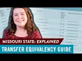 Missouri State Explained Using the Transfer Equivalency Guide