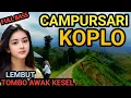 Download Lagu CAMPURSARI KOPLO DANGDUT FULL BASS - 1 JAM FULL CAMPURSARI JAWA PALING PENAK 2025 -LEMBUT BASS EMPUK