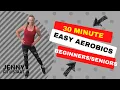 30 MINUTE EASY AND FUN LOW IMPACT AEROBICS
