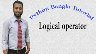 Python Bangla Tutorials 18 Logical operator
