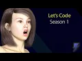 Let s Code Season 1 Part 6