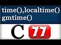 time localtime gmtime Functions in C Programming Tutorial - Part 2