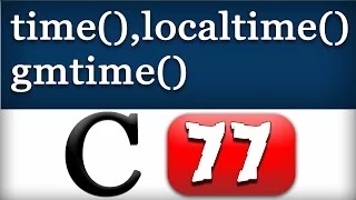 time localtime gmtime Functions in C Programming Tutorial - Part 2