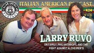 Larry Ruvo on Family Philanthropy and the Fight Against Alzheimer s IAP 424
