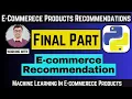Final Part E-Commerce Recommendation System Python Integration with Flask Framework