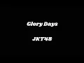 Lagu Lirik Lagu Glory Days-JKT48