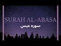 Download Lagu Surah ’Abasa Recitation | Rare Recitation of Shaikh Ali Jaber RA