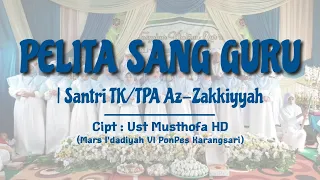 PELITA SANG GURU | Az-Zakiyyah