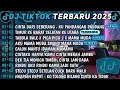 Download Lagu DJ TIKTOK TERBARU 2025-🎵DJ CINTA DARI SEBERANG-KU PANDANGAN2🎵DJ TIMUR KE BARAT SELATAN KE UTARA 