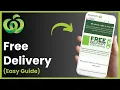How To Get Free Delivery On Woolworths