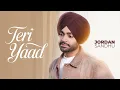 Teri Yaad Jordan Sandhu ft Mxrci Joban Cheema Latest Punjabi Songs 2026 New Punjabi Songs