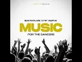 Download Lagu Music For The Dancers · BusyExplore · D-tip · InQfive