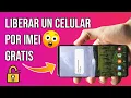 Liberar Cualquier Celular por IMEI GRATIS a Cualquier Compania 2021