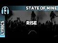 Download Lagu State of Mine - Rise [Lyrics]