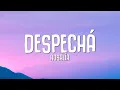 Download Lagu ROSALÍA - DESPECHÁ (Letra / Lyrics)