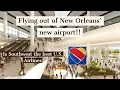 Trip Report Southwest Airlines Boeing 737-700 New Orleans MSY -Dallas DAL MSY New Terminal
