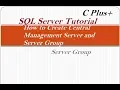 How to Create Central Management Server SQL Server