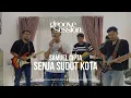 Lagu Samuel Cipta - Senja Sudut Kota (Live Cover by Groove Session ft. Azmi)