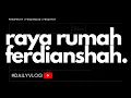 Download Lagu Ep. 282 | Raya Rumah Ferdianshah!