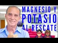 Magnesio Y Potasio Al Rescate