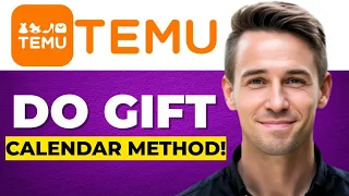 How To Do TEMU Gift Calendar Method NEW TEMU METHOD