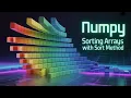 NumPy Sorting Arrays With Sort Method Part 93