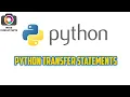 Python transfer statements in tamil break continue pass statementas in python RKS CREATORS