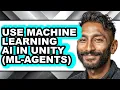 How to Use Machine Learning Ai in Unity ml-agents - Full Guide