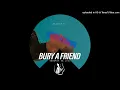 Deborah De Luca - Bury A Friend (Original Mix)