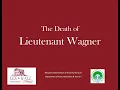 The Death of Lieutenant Wagner