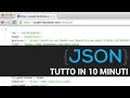 JSON in 10 Minutes - JSON Tutorial in Italian