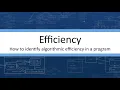 Efficiency - How to identify the efficiency of an algorithm