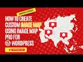 How to create custom image map using Image Map Pro for WordPress