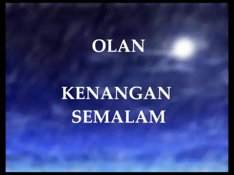 Download MP3 Olan   Kenangan Semalam