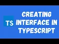 35 Interfaces in Typescript Define the structure of the object using the interface
