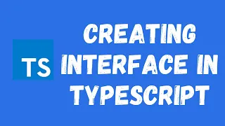 35 Interfaces in Typescript Define the structure of the object using the interface