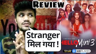 hello mini season 3 review hello mini 3 hello mini season 3 all episode mx player hello mini 3