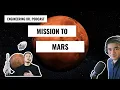 Mission To Mars Engineering IRL Podcast Rev 37