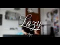 Lazy - Surfaces Cover