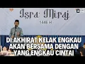 Download Lagu Di Akhirat Kelak Engkau Akan Bersama Dengan Yang Engkau Cintai | Ustadz Abdul Somad