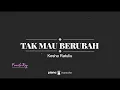 Download Lagu Tak Mau Berubah (Female Key) Kesha Ratuliu (Karaoke Piano Cover)