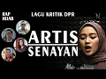 Download Lagu LAGU KRITIK DPR || ARTIS SENAYAN || AHMAD SAHRONI - NOIRNA RAP HIJAB (Official Music Video)
