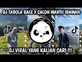 Download Lagu DJ TABOLA BALE X CALON MANTU IDAMAN VIRAL TIKTOK TERBARU 2025