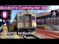 MBTA Haverhill Line What it s Like as a Commuter around Boston