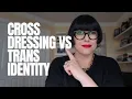 Cross-Dressing vs Transgender - What s The Difference Dr Z