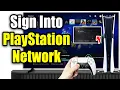 How To Sign Into PlayStation Network On PS5 Easy Guide