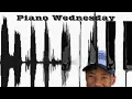 Download Lagu Piano Wednesday | Amapiano Mix, Sgija, Exclusive Music, Locked Tunes