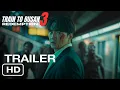 Download Lagu Train To Busan 3: REDEMPTION (2025) | Teaser Trailer | New Zombie Movie